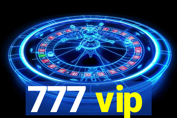 777 vip